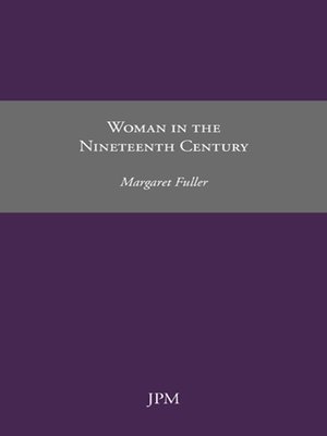 cover image of Woman in the Nineteenth Century